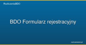 bdo formularz rejestracyjny featured