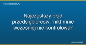 brak kontroli bdo blad przedsiebiorcy featured
