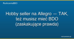 hobby seller allegro bdo obowiazek featured