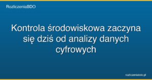 kontrola srodowiskowa analiza danych ksef featured