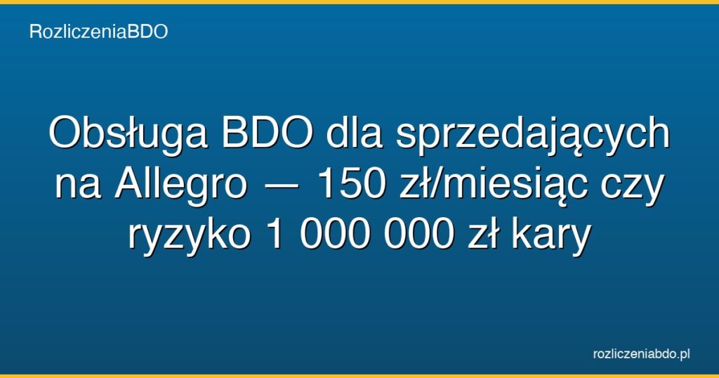 obsluga bdo allegro 150 zl miesiac vs kara featured