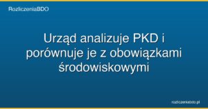 pkd obowiazki srodowiskowe bdo featured