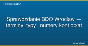 sprawozdanie bdo wroclaw featured