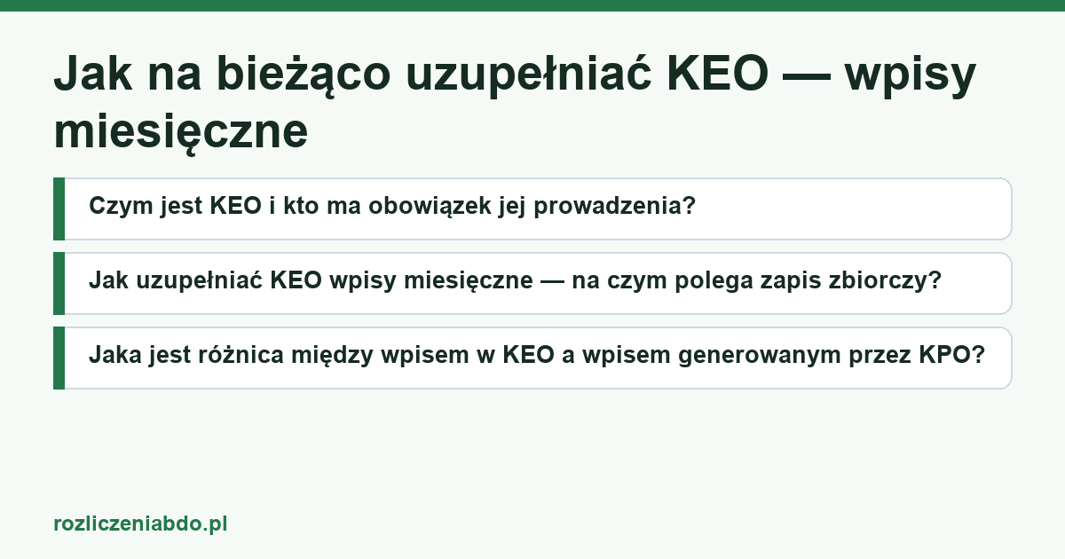 Karta artykułu: Jak na bieżąco uzupełniać KEO — wpisy miesięczne