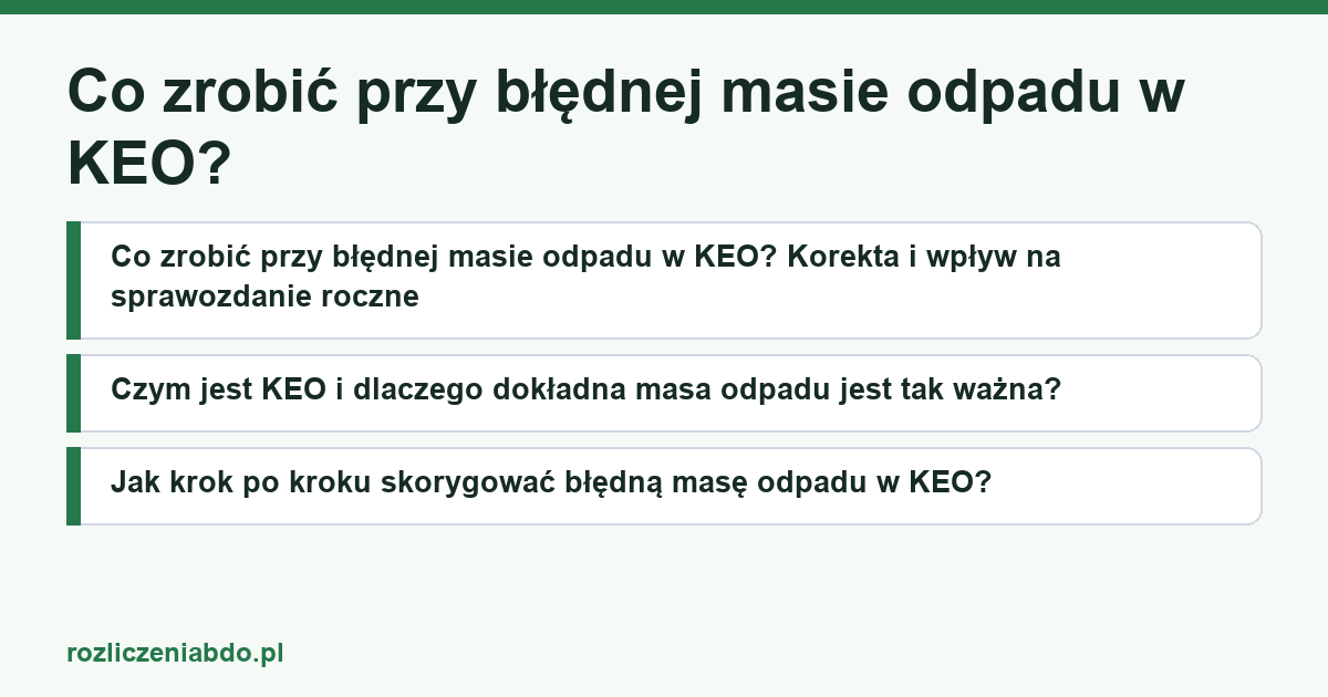 Karta artykułu: Co zrobić przy błędnej masie odpadu w KEO?