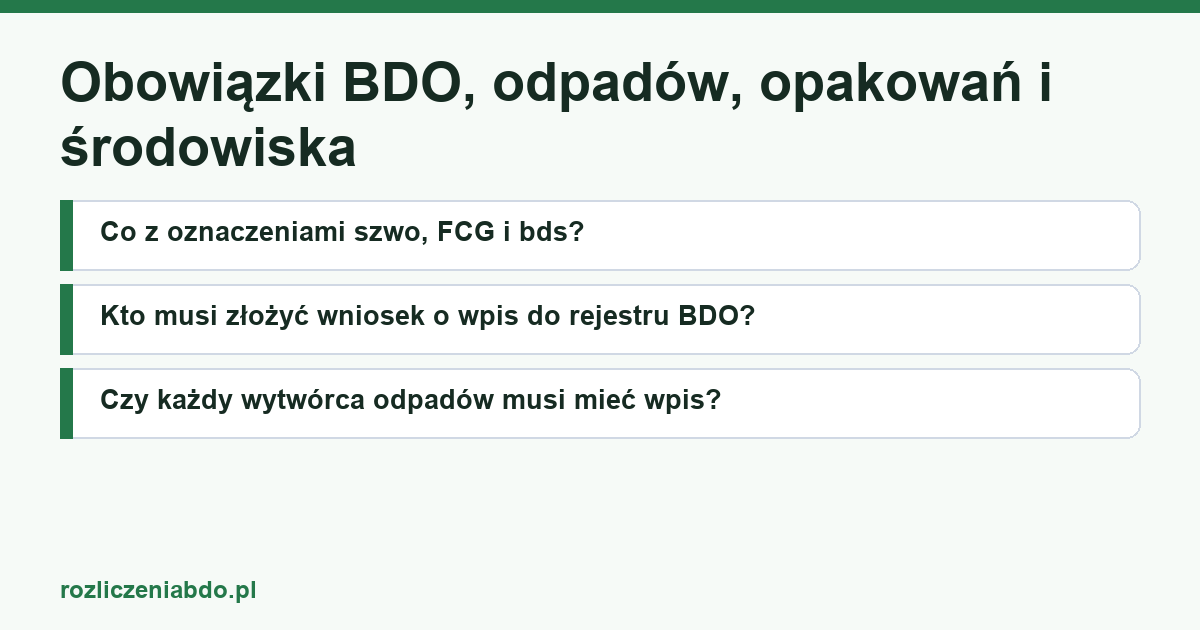 Plansza z tytułem artykułu: Obowiązki BDO, odpadów, opakowań i środowiska