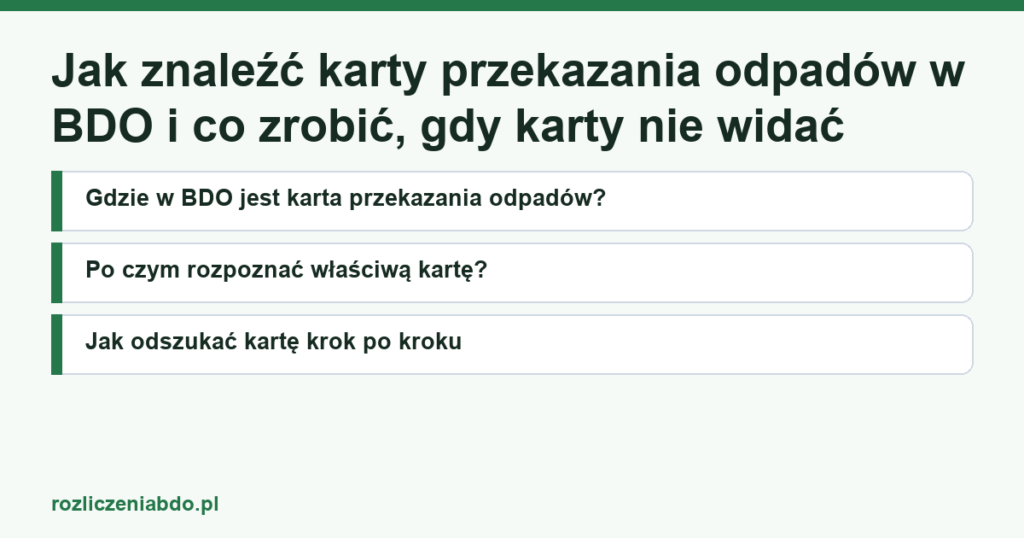 Karta artykułu: Jak znaleźć karty przekazania odpadów w BDO i co zrobić, gdy karty nie widać