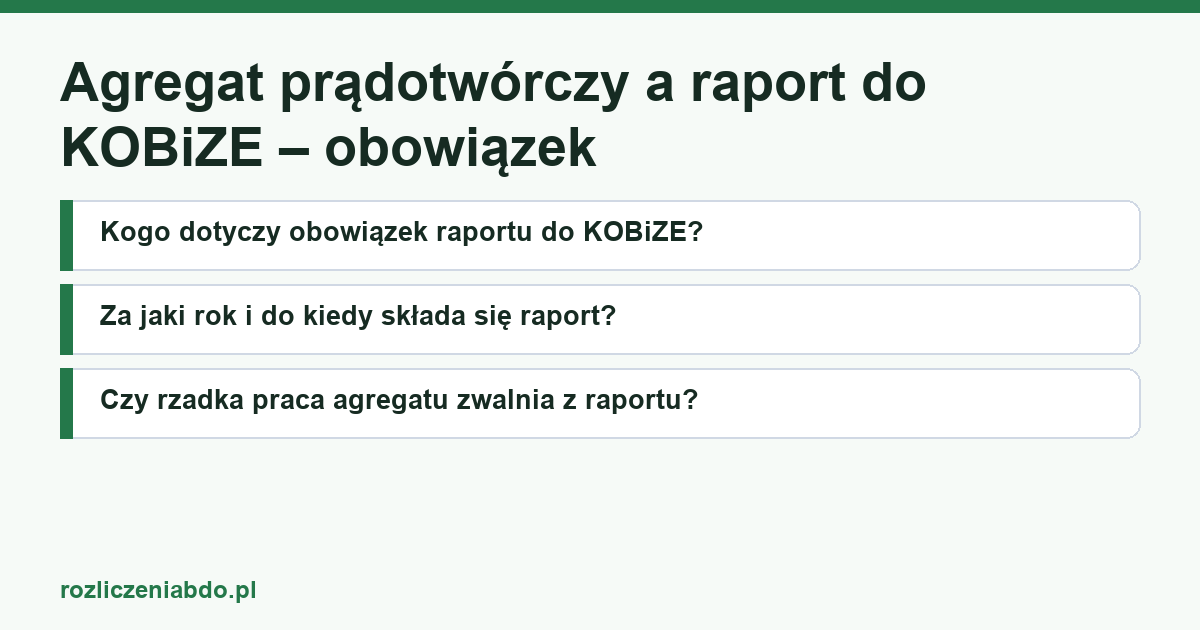 Karta artykułu: Agregat prądotwórczy a raport do KOBiZE – obowiązek