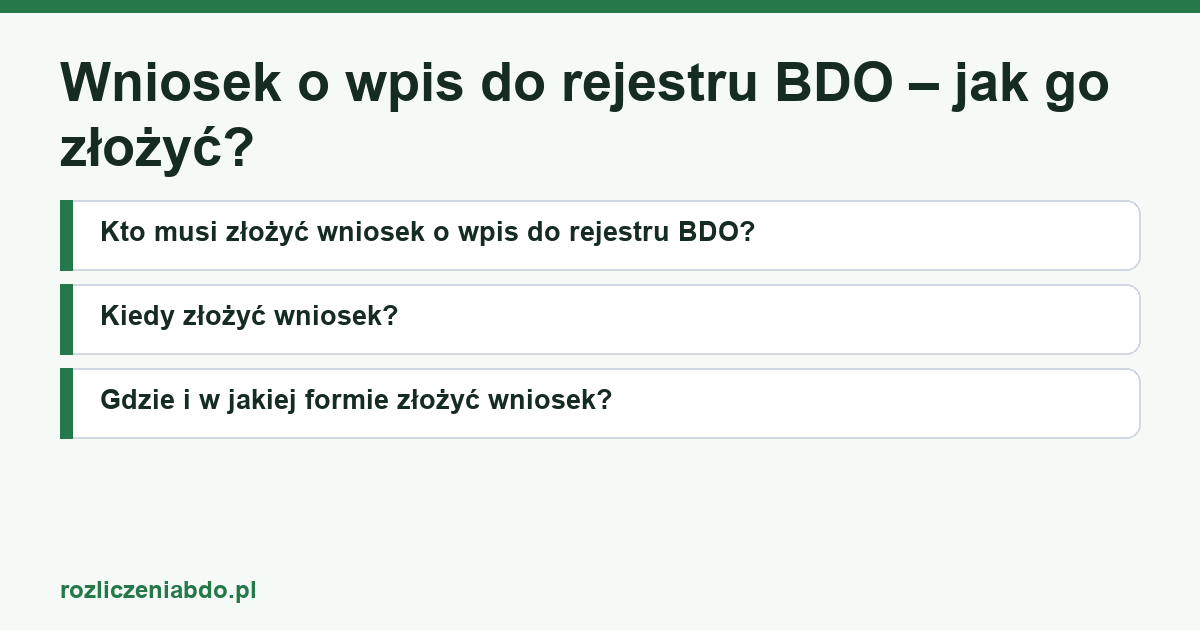 Karta artykułu: Wniosek o wpis do rejestru BDO – jak go złożyć?