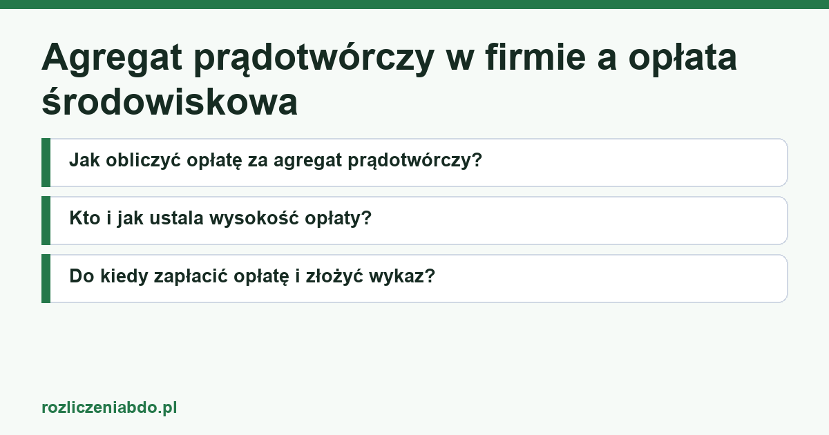Karta artykułu: Agregat prądotwórczy w firmie a opłata środowiskowa