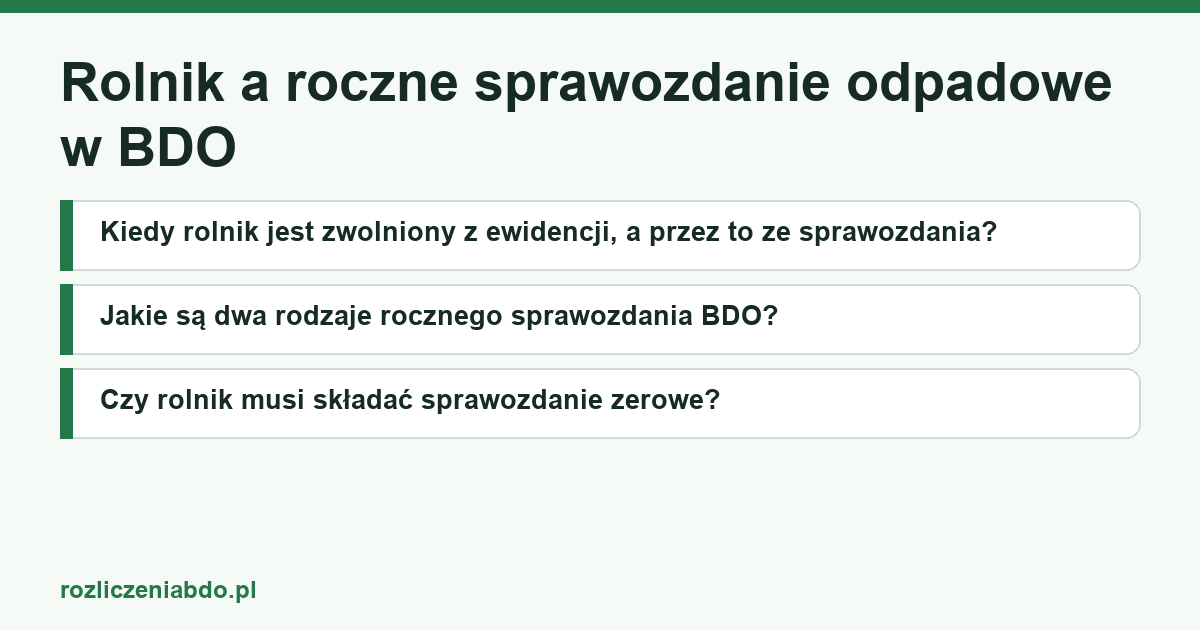 Karta artykułu: Rolnik a roczne sprawozdanie odpadowe w BDO