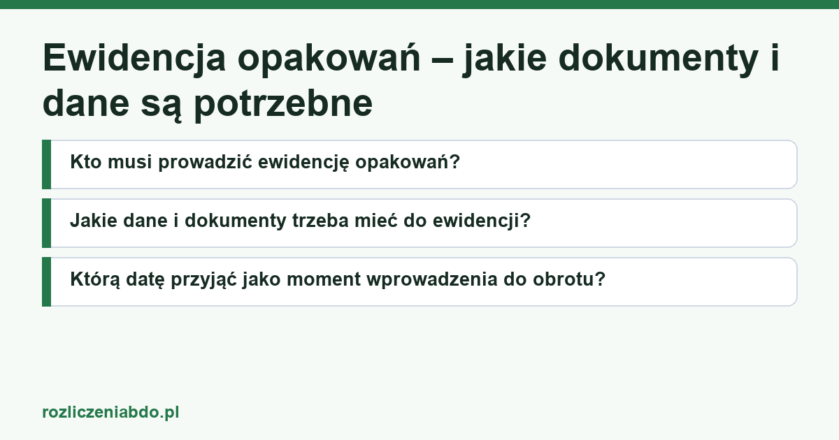 Karta artykułu: Ewidencja opakowań – jakie dokumenty i dane są potrzebne